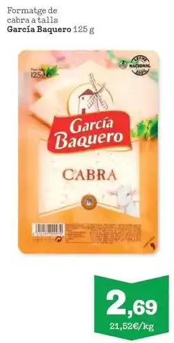 Sorli García baquero - formatge de cabra a talls oferta