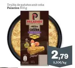 Sorli Palacios - truita de patates amb ceba oferta