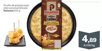 Sorli Palacios - truita de patates amb ceba caramel·litzada oferta