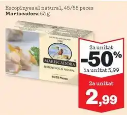 Sorli Mariscadora - escopinyes al natural oferta