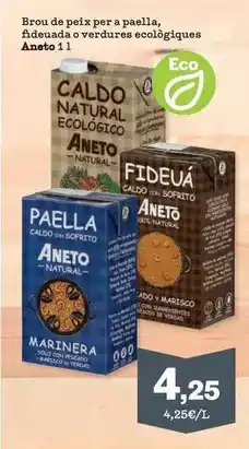 Sorli Aneto - brou de peix per a paella, fideada o verdures ecologiques oferta