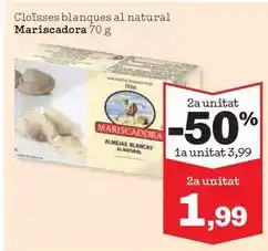 Sorli Mariscadora - cloïsses blanques al natural oferta