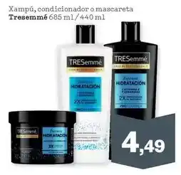 Sorli Tresemmé - xampú, condicionador o mascareta oferta