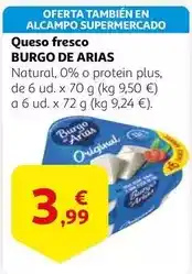 Alcampo Burgo de arias - queso fresco oferta