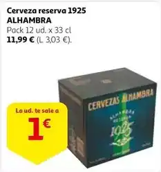 Alcampo Alhambra - cerveza reserva 1925 oferta