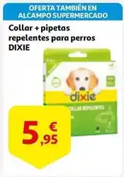 Alcampo Alcampo - collar + pipetas repelentes para perros oferta