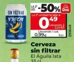 Dia El águila - cerveza sin filtrar lata 33 cl oferta