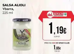 SPAR Gran Canaria Ybarra - salsa alioli oferta