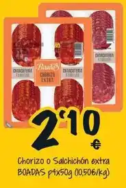 Cash Fresh Boadas - chorizo o salchichon extra oferta