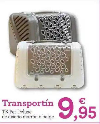 TiendAnimal Transportín Tk Pet Deluxe de diseño marrón o beige oferta