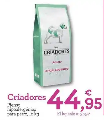 TiendAnimal Criadores Pienso Hipoalergénico Para Perro 12kg oferta