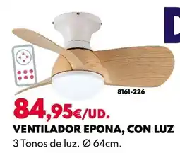 BricoCentro Ventilador epona, con luz oferta