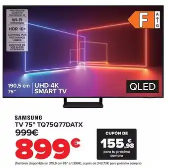 Carrefour Samsung - tv 75 tq75q77datx oferta