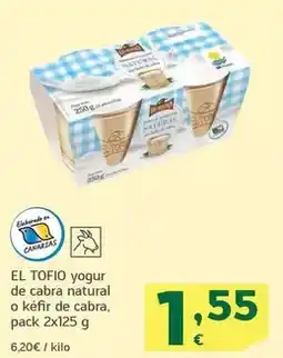 HiperDino El tofio - yogur de cabra natural o kefir de cabra oferta