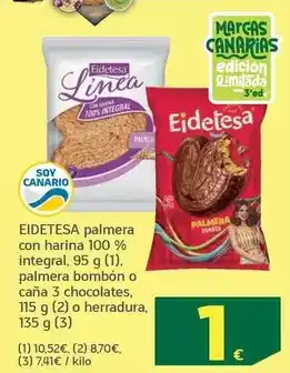 HiperDino Eidetesa - palmera con harina 100% integral oferta