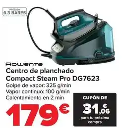 Carrefour Rowenta - centro de planchado compact steam pro dg7623 oferta