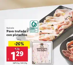 Lidl REALVALLE Pavo trufado con pistachos oferta