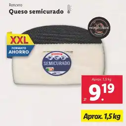 Lidl RONCERO Queso semicurado oferta
