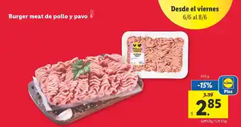 Lidl Burger meat de pollo y pavo oferta