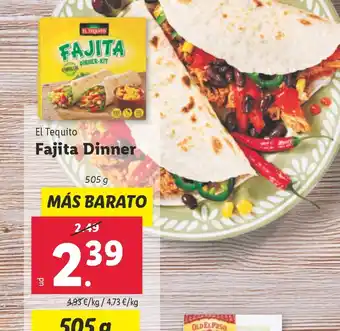 Lidl EL TEQUITO Fajita Dinner oferta