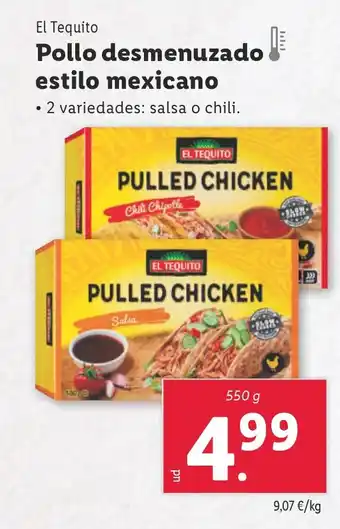 Lidl EL TEQUITO Pollo desmenuzado estilo mexicano oferta