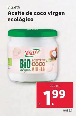 Lidl VITA D'OR Aceite de coco virgen ecológico oferta