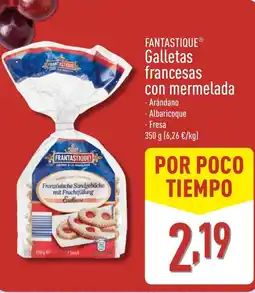 ALDI FANTASTIQUE® Galletas francesas con mermelada oferta