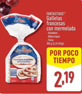 ALDI FANTASTIQUE® Galletas francesas con mermelada oferta