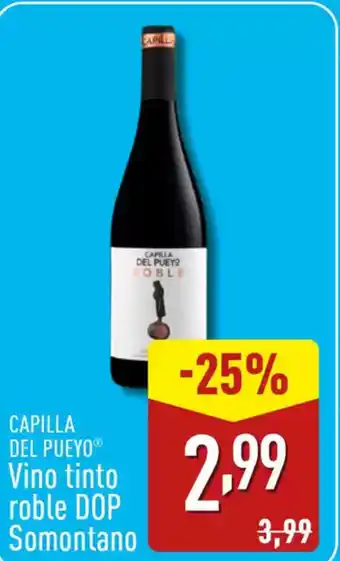 ALDI CAPILLA DEL PUEYO® Vino tinto roble DOP Somontano oferta
