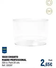 Makro Makro - vaso chiquito oferta
