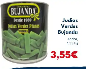 Cash Unide BUJANFA Judias verdes oferta