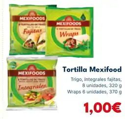 Cash Unide MEXIFOODS Tortilla oferta