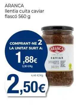 Supermercats Jespac ARANCA llentia cuita caviar flascó oferta