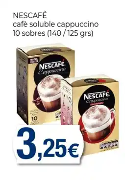 Supermercats Jespac NESCAFÉ cafè soluble cappuccino 10 sobres oferta