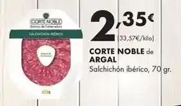 Supermercados Lupa Argal - corte noble salchichón ibérico oferta