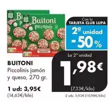 Supermercados Lupa Buitoni - piccolinis jamon y queso oferta