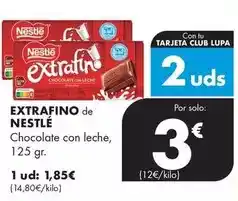 Supermercados Lupa Nestlé - extrafino de chocolate con leche oferta