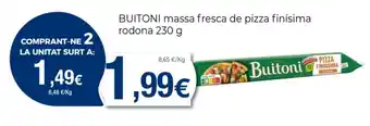 Supermercats Jespac BUITONI massa fresca de pizza finísima rodona oferta