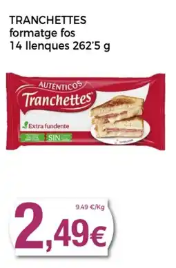 Supermercats Jespac TRANCHETTES formatge fos 14 llenques oferta