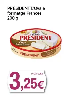 Supermercats Jespac PRÉSIDENT L'Ovale formatge Francès oferta