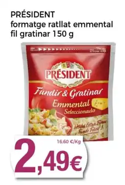 Supermercats Jespac PRÉSIDENT formatge ratllat emmental fil gratinar oferta