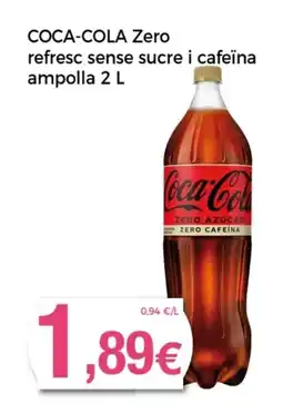 Supermercats Jespac COCA-COLA Zero refresc sense sucre i cafeïna ampolla oferta