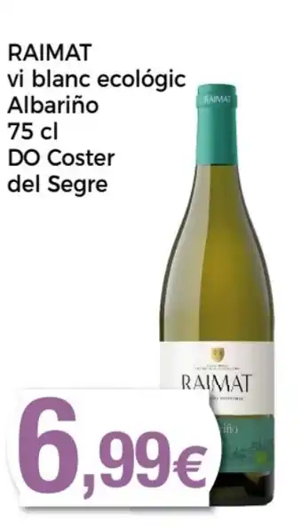 Supermercats Jespac RAIMAT vi blanc ecológic Albariño DO Coster del Segre oferta