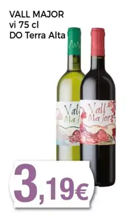 Supermercats Jespac VALL MAJOR vi DO Terra Alta oferta