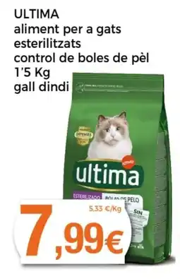 Supermercats Jespac ULTIMA aliment per a gats esterilitzats control de boles de pèl gall dindi oferta