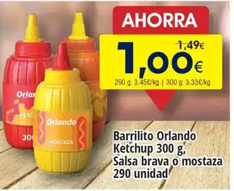 FROIZ ORLANDO Barrilito Ketchup Salsa brava o mostaza 290 unidad oferta