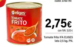 Cash Ifa IFA ELIGES Tomate frito oferta