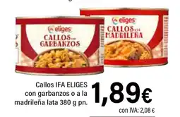 Cash Ifa IFA ELIGES con garbanzos o a la madrileña lata oferta