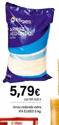 Cash Ifa IFA ELIGES Arroz redondo extra oferta