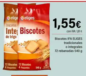 Cash Ifa IFA ELIGES Biscotes tradicionales o integrales oferta